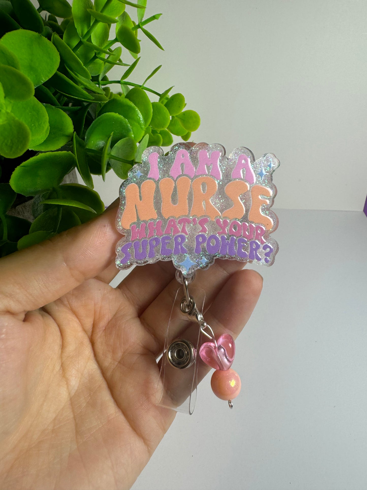 I am a Nurse, What it’s your super power Badge Reel.